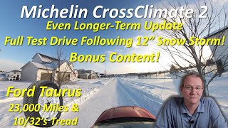 Taurus Snow Drive Bonus Content to the Michelin CrossClimate 2 Even Longer-Term Update
