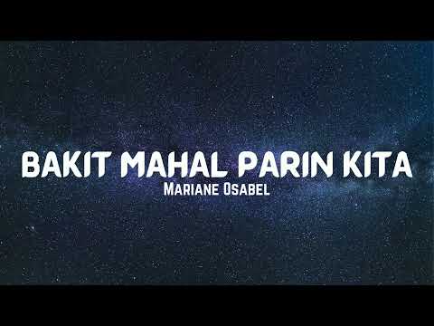 Bakit Mahal parin kita Lyrics by Mariane Osabel