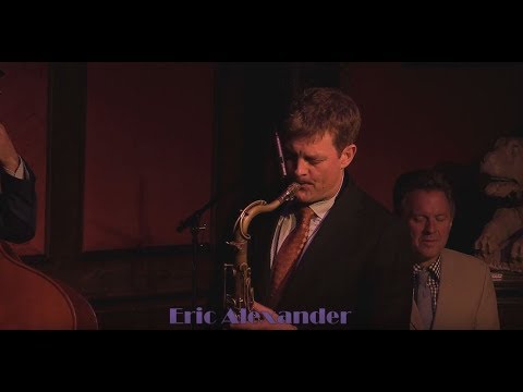 Eric Alexander  - Embraceable You