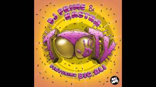 DJ Prime & Kastra ft Big Ali - Tooty