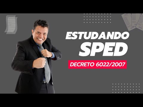 ESTUDANDO O SPED - SISTEMA PÚBLICO DE ESCRITURAÇÃO DIGITAL -  DECRETO 6022/2007  ISS RJ - PROF TUDÃO