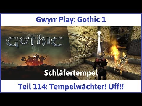 Gothic 1 Teil 114: Tempelwächter! Uff!! - Let's Play