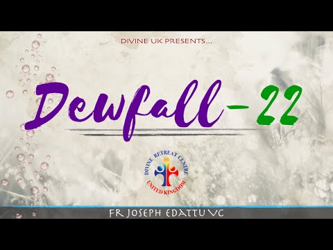 Dewfall 22 - Why is God not listening to me?