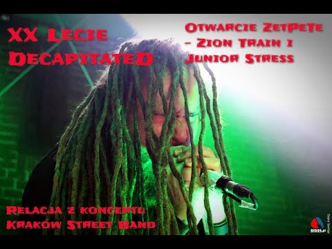 XX- lecie Decapitated, koncerty Zion Train i Junior Stressa | GiGweek #23