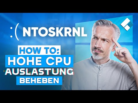 Hohe CPU Auslastung durch Ntoskrnl exe. in Windows 10 Beheben