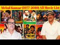 director Mehul Kumar all movie list collection and budget flop and hit movie list #mukulkumar