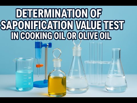 Determination of Saponification value test in cooking oil or olive oil