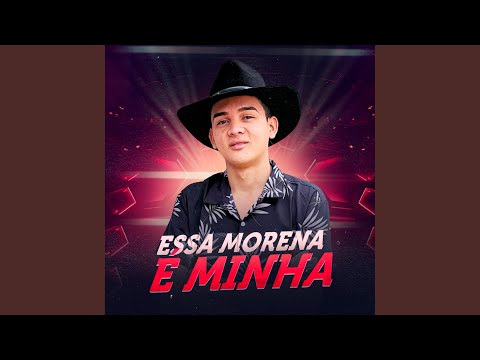Essa Morena É Minha