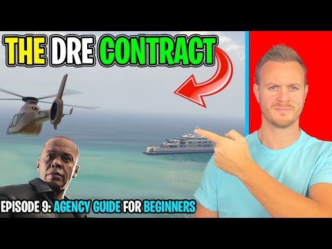 DRE CONTRACT For Beginners In 2024! (Episode 9: BEGINNERS GUIDE TO GTA 5 ONLINE 2024: THE AGENCY)