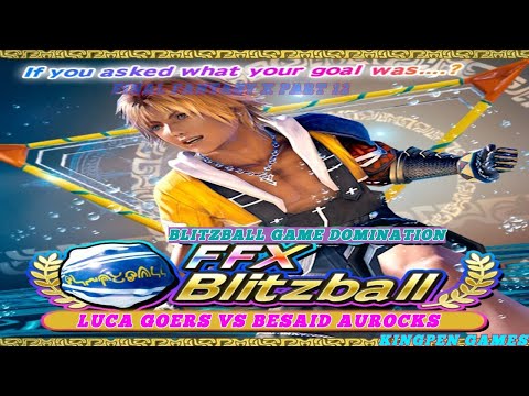 Final Fantasy X How To Dominate The First Blitzball Game vs Luca Goers