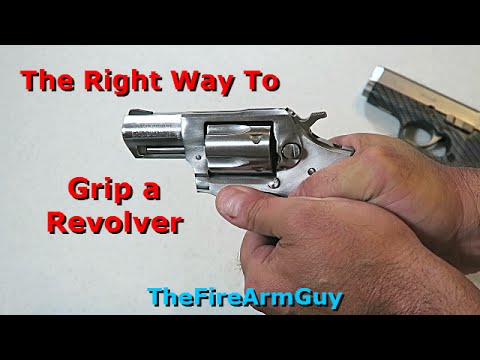 How To Properly Grip a Revolver - TheFireArmGuy