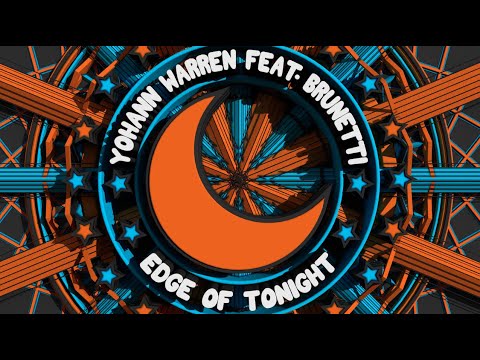 Yohann Warren feat.  Brunetti  - Edge Of Tonight