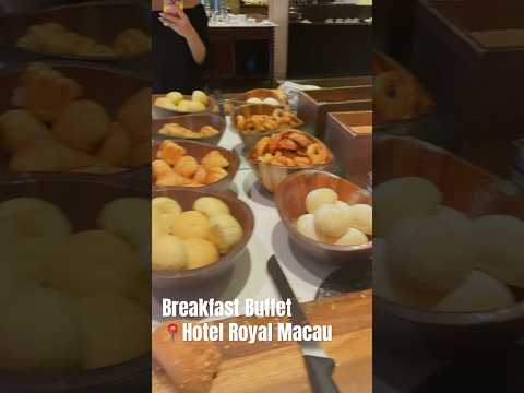澳門平價酒店推薦 | 皇都酒店自助早餐｜CP值超高酒店早餐Buffet 🍳🥐