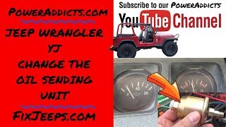 Jeep Wrangler YJ - Oil Pressure Sending Unit #oilgaugecrazy #oilpressureissues