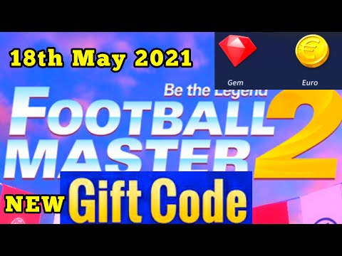 Football Master 2 Gift Code 18th May 2021 - New gift code
