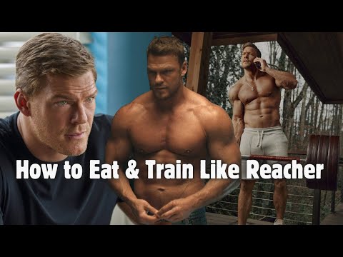 Alan ritchson gained 35 pounds in one year! How to Eat and Train Like Reacher !