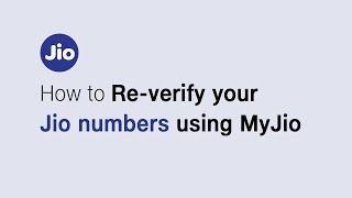 How To Re-Verify Your Jio Number With The MyJio App