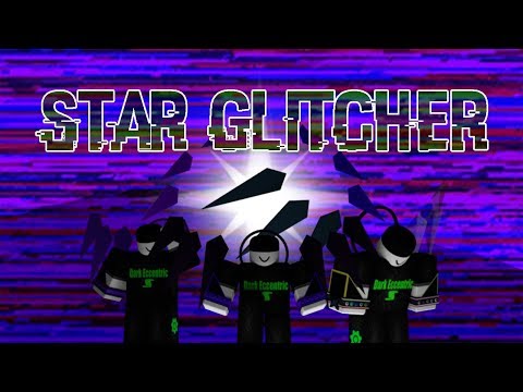 Roblox Script Showcase Episode#991/Star Glitcher