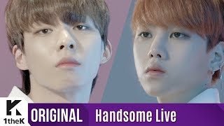 Handsome Live(잘생긴 라이브): WOO JIN YOUNG(우진영), KIM HYUN SOO(김현수) _ Falling in love(설레고 난리)