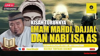 Download lagu KISAH DAJJAL, IMAM MAHDI, DAN NABI ISA AS - USTADZ ABU HUMAIROH mp3