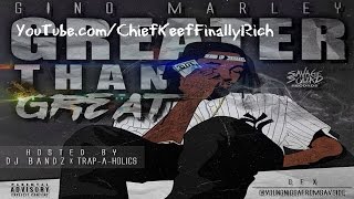 Gino Marley - Wanna Be | Greater Than Great