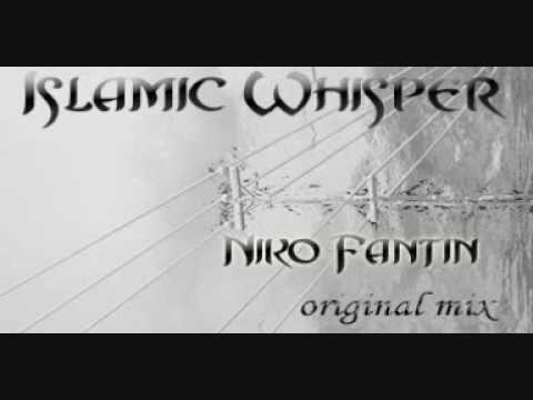 niko fantin - islamic whisper