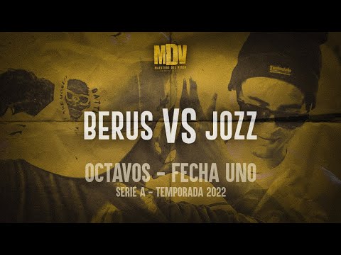 JOZZ ⚔️ BERUS - 8vos SERIE A 2022 (Fecha 1) - Maestros Del Verso