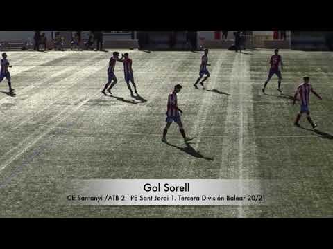 Gol Sorell. CE Santanyí /ATB 2 - PE Sant Jordi 1. Tercera División Balear 20/21