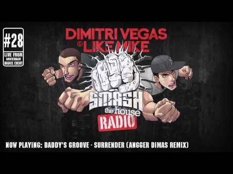 Dimitri Vegas & Like Mike - Smash The House Radio ep. 28 (Live from Amsterdam Dance Event)