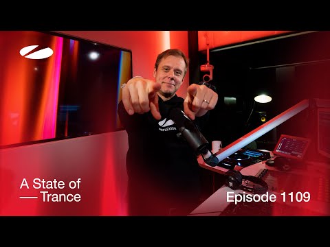 A State of Trance Episode 1109 [@astateoftrance]