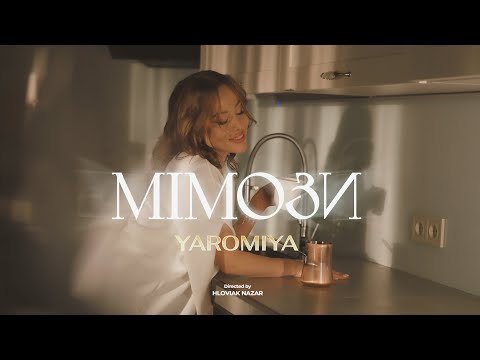 YAROMIYA - МІМОЗИ