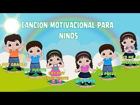 "¡Soy Grande, Soy Fuerte! - Canción Motivacional para Niños | Estimulación Temprana"