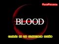 BLOOD - BYAKUYA **SUBS. ESPAÑOL**