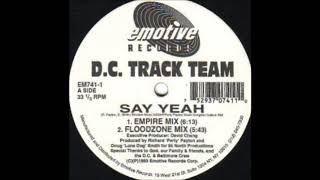D.C. Track Team - Say Yeah (Floodzone Mix)
