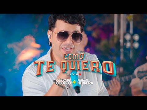 Como Te Quiero ( Live ) José Dario Orozco & Yorjan Herrera ⚡