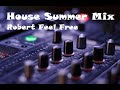 House Mix Summer 2022