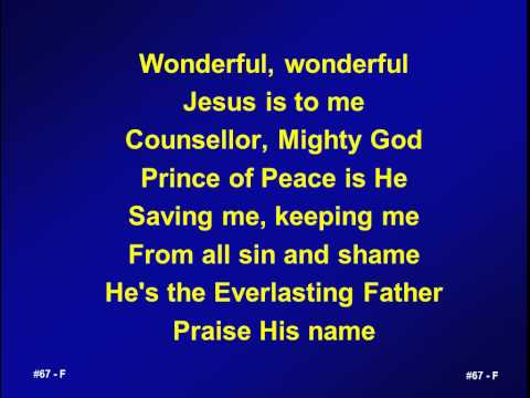 download lagu mp3 mp4 Wonderful Wonderful Jesus Is To Me, download lagu Wonderful Wonderful Jesus Is To Me gratis, unduh video klip Wonderful Wonderful Jesus Is To Me