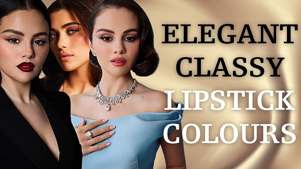 The Classy Lipstick Edit – 5 Top Colours for Timeless Elegance