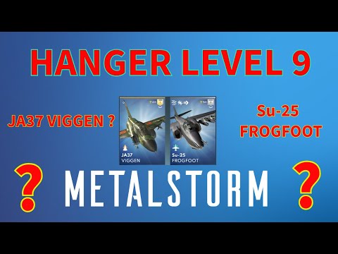 Metalstorm: HANGER LEVEL 9. JA37 VIGGEN ODER Su-25 FROGFOOT?