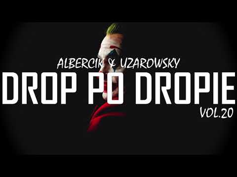 ☢️DROP PO DROPIE VOL.20 - ALBERCIK & UZAROWSKY☢️