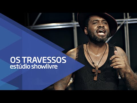 "Controle do jogo" - Os Travessos no Estúdio Showlivre 2016
