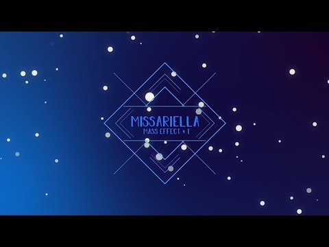 MissAriella Plays: Mass Effect #1