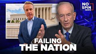 Failing the Nation — Bill O'Reilly on the Corporate Media's Collapse