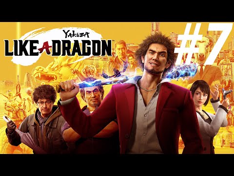 Yakuza: Like a Dragon - Gameplay Walkthrough Part 7