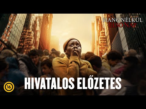 Hang nélkül: Első nap trailer
