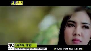 Download lagu Ipank feat Kintani - tabaok seso mp3 Download lagu Ipank feat Kintani - tabaok seso mp3
