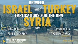 Between Israel and Turkey, Implications for the New Syria