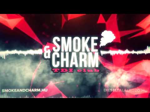 Smoke & Charm x Draw - Péntek Esti Cruising