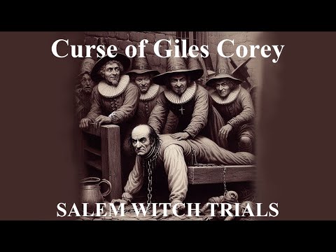 The Curse of Giles Corey | Short Histories