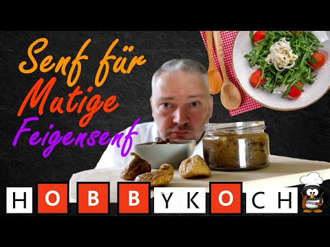 Feigensenf Rezept Senf selber machen perfekte Beilage für Fleisch vom Grill